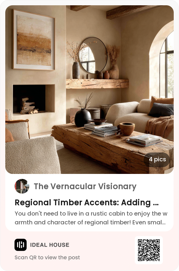 Regional Timber Accents: Adding Character & Warmth to Modern Spaces 🪵